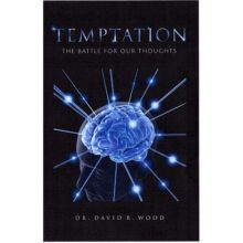 Temptation: The Battle for our Thoughts